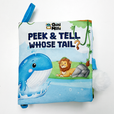 GiniMini Peek & Tell – Whose Tail? | Sensory Cloth Book for Babies | Interactive Lift-the-Flap Book with Textured Tails | Screen-Free Learning Toy | Age 6+ Months